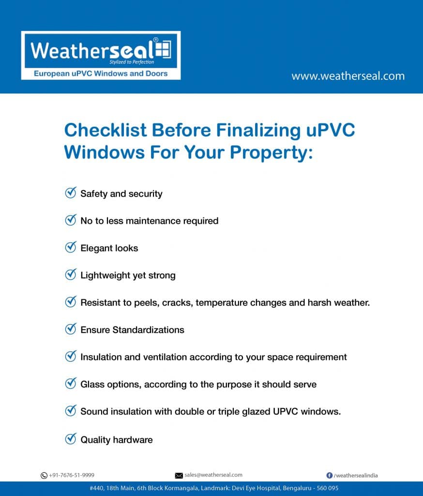 upvc windows checklist | Weatherseal formulation | what makes uPVC a better choice for home