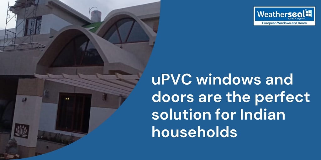 uPVC windows India