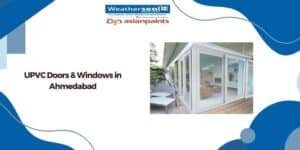 Best UPVC Doors & Windows in Ahmedabad