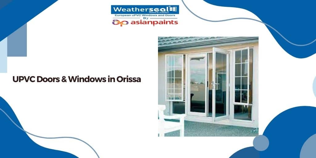 UPVC Doors & Windows in Orissa
