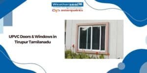 Best UPVC Doors and Windows in Tirupur Tamil Nadu