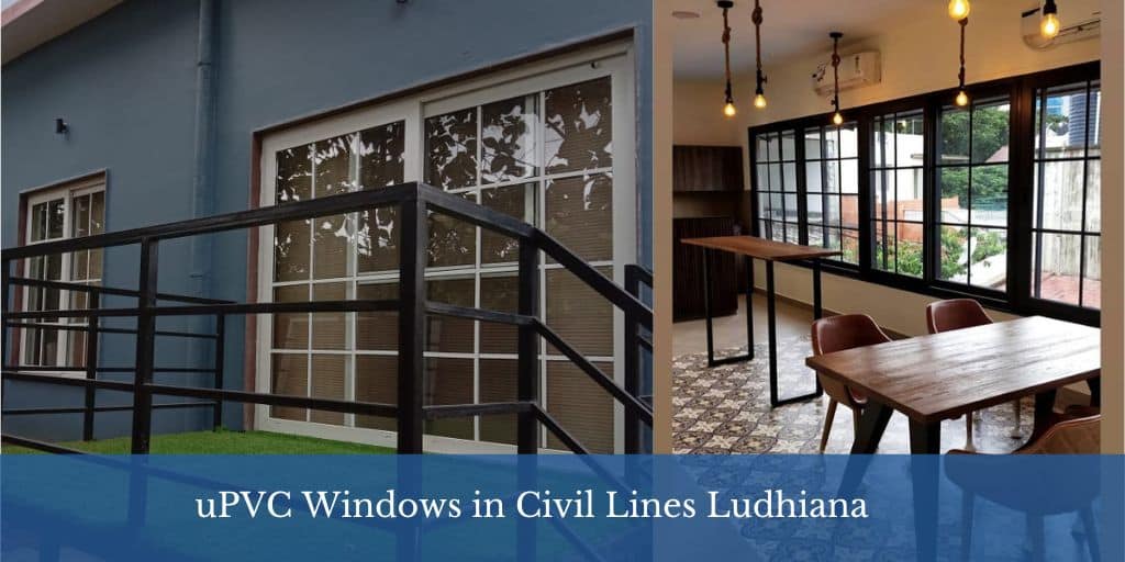uPVC Windows in Civil Lines Ludhiana