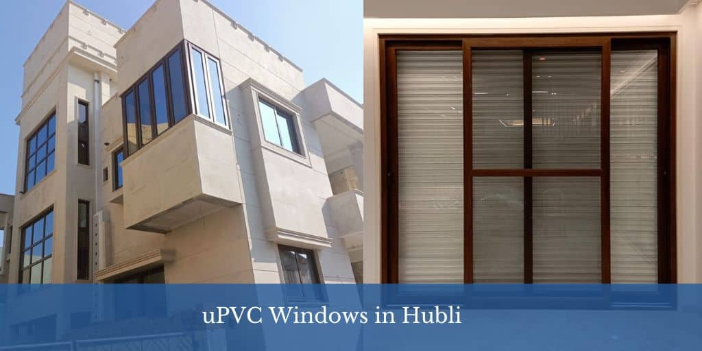 uPVC Windows in Hubli
