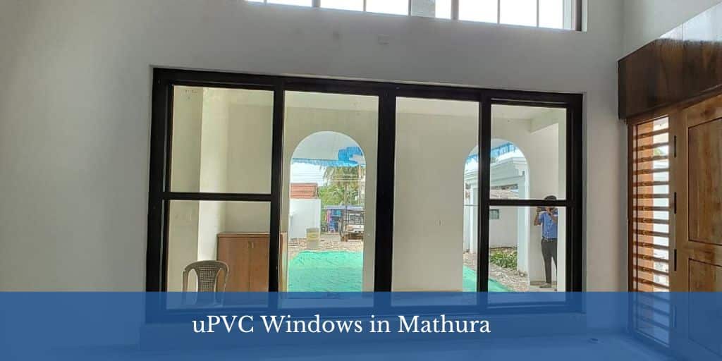 uPVC windows in Mathura