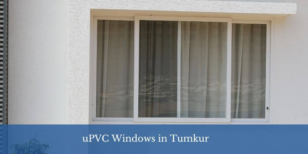 uPVC Windows in Tumkur